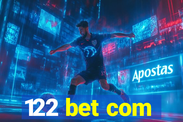 122 bet com